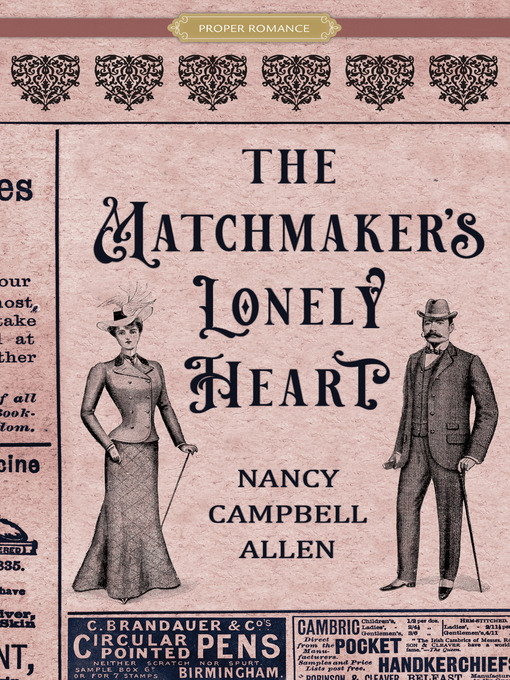 Title details for The Matchmaker's Lonely Heart by Nancy Campbell Allen - Available